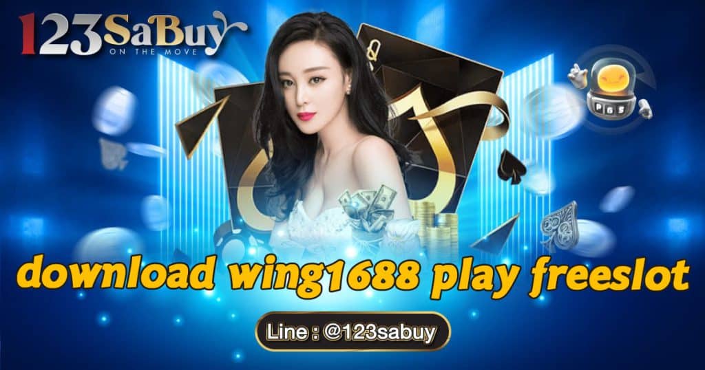 download wing1688 play freeslot